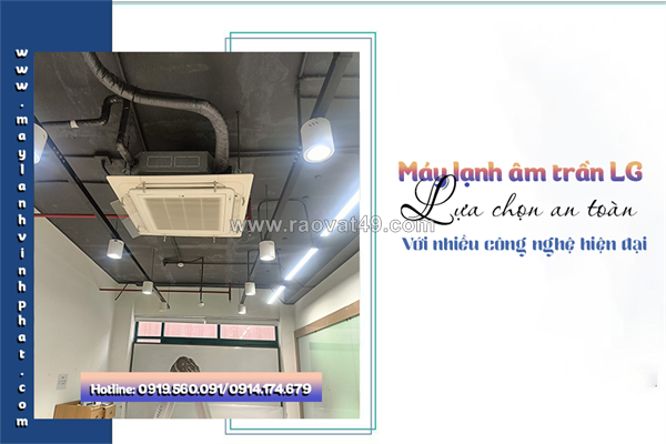 Cung cấp điều hòa âm trần lg thái lan đưa tới khách hàng sản phẩm giá ưu đãi nhất