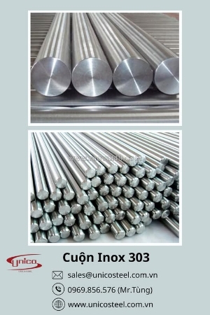Cuộn inox 303 và giải pháp băm phôi siêu mượt: lựa chọn đột phá tối ưu hóa năng suất gia công cơ khí chính xác tại unico steel