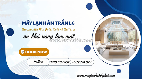 Đại lý chính thức giá gốc chuyên phân phối máy lạnh âm trần lg 1 chiều lạnh