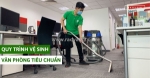 Dịch vụ vệ sinh văn phòng trọn gói - giá rẻ, nâng tầm chuyên nghiệp