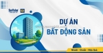 Dự án bất động sản là gì và vì sao cần tìm hiểu kỹ?
