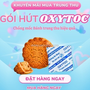 Dùng oxytoc, bánh trung thu có chống mốc tốt hơn?