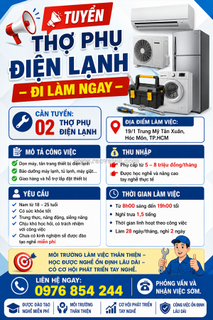 [free đào tạo] 2 thợ phụ điện lạnh hóc môn