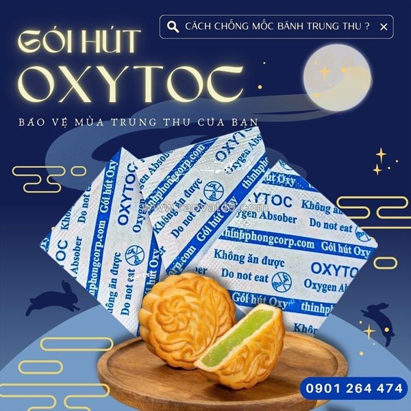 Gói hút khí oxy, oxytoc bảo vệ bánh trung thu