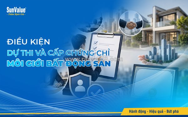 Học chứng chỉ môi giới bất động sản: vì sao nên tìm hiểu trước khi hành nghề?