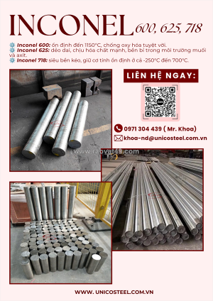 Hợp kim niken inconel 600 / 625 / 7 đặc chủng nhập khẩu: giải pháp vật tư siêu bền bỉ giúp bẻ gãy gách nặng bảo trì trong môi trường nhiệt độ cao và hóa chất ăn mòn cực hạn