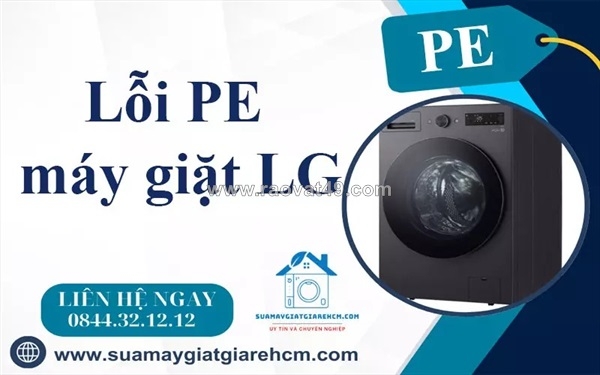 ~/Img/2026/6/loi-pe-may-giat-lg-la-gi-nguyen-nhan-va-cach-khac-phuc-hieu-qua-01.jpg