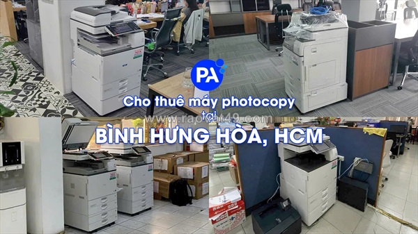 Lựa chọn dịch vụ cho thuê máy photocopy tại bình hưng hòa uy tín