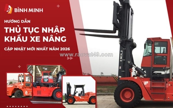~/Img/2026/6/luu-y-thu-tuc-nhap-khau-xe-nang-cap-nhat-2026-01.jpg