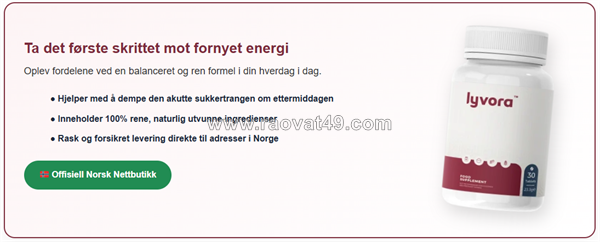 Lyvora diet kapsler  – enkel daglig vektstøtte norge