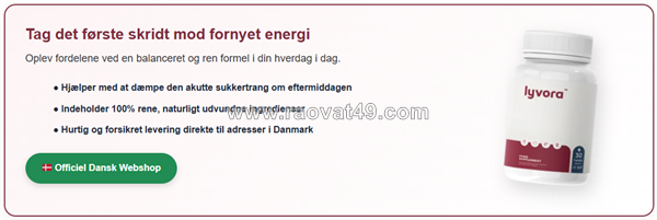 Lyvora diet kapsler review danmark – praktisk hverdagshjælp