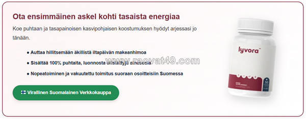 Lyvora kapslit kokemuksia – päivittäinen hyvinvointi