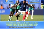 Mbappe khiến giới chuyên môn kinh ngạc với siêu phẩm