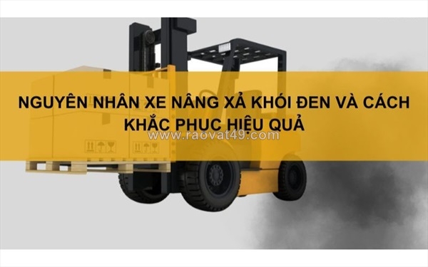 ~/Img/2026/6/nguyen-nhan-va-cach-khac-phuc-xe-nang-xa-khoi-den-01.jpg