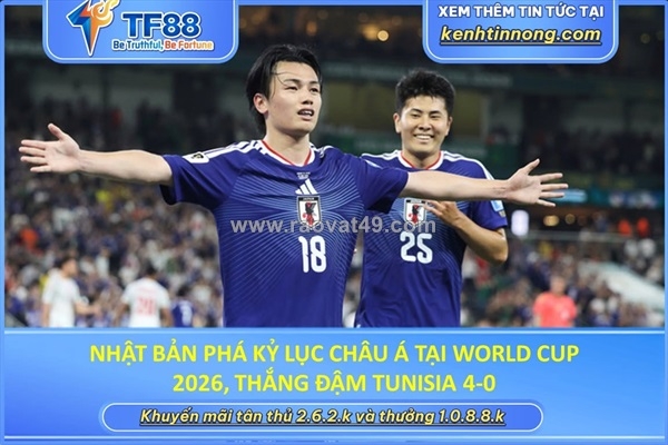 ~/Img/2026/6/nhat-ban-pha-ky-luc-chau-a-tai-world-cup-2026-01.jpg