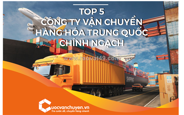 ~/Img/2026/6/top-5-cong-ty-van-chuyen-hang-hoa-trung-quoc-chinh-ngach-01.png