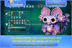 Tựa game phong cách pokémon bất ngờ gây bão steam