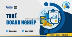 Vì sao doanh nghiệp cần hiểu rõ chính sách thuế?