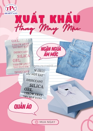 Vì sao hàng may mặc đi xa thường kèm gói hút ẩm?