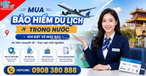 Vì sao nên mua bảo hiểm du lịch khi bay nội địa?