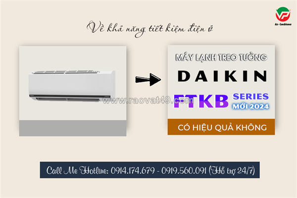 Vừa tiết kiệm điện vừa rẻ điều hòa treo tường daikin ftkb inverter giá rẻ