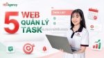 Web quản lý task – công cụ không thể thiếu trong doanh nghiệp hiện đại