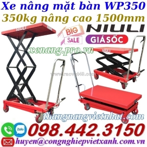 Xe nâng mặt bàn 350kg nâng cao 1500mm wp350 niuli