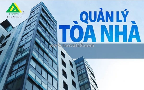 ~/Img/2026/7/-dich-vu-quan-ly-van-hanh-toa-nha-chuyen-nghiep-lexico-02.jpg