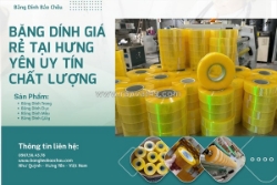 Băng dính giá rẻ tại hưng yên uy tín chất lượng