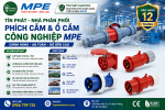 Báo giá ổ cắm công nghiệp mpe mới nhất & kinh nghiệm chọn mua