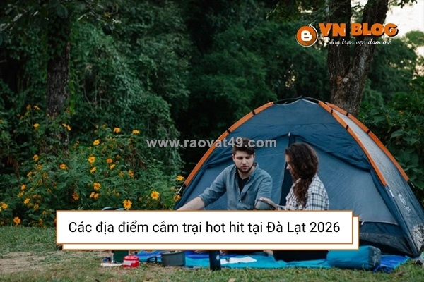 ~/Img/2026/7/cac-dia-diem-cam-trai-hot-hit-tai-da-lat-01.jpg