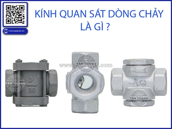 ~/Img/2026/7/cach-chon-kinh-quan-sat-dong-chay-sight-glass-phu-hop-8-tieu-chi-quan-trong-ky-su-khong-nen-bo-qua-02.jpg