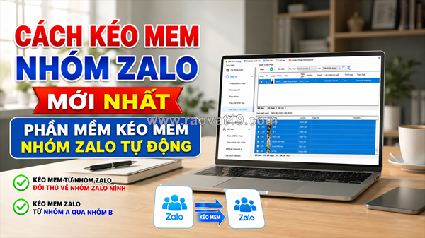 ~/Img/2026/7/cach-keo-mem-nhom-zalo-cach-tang-thanh-vien-nhom-zalo-nhanh-chong-01.png