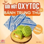 Chống mốc bánh trung thu: oxytoc có phải mảnh ghép còn thiếu?