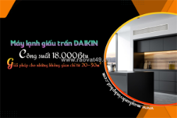 Cung cấp + thi công lắp đặt với số lượng lớn điều hòa giấu trần daikin 2.0 ngựa (2.0hp)