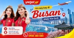 Đặt vé máy bay đi busan hãng vietjet air nhanh chóng