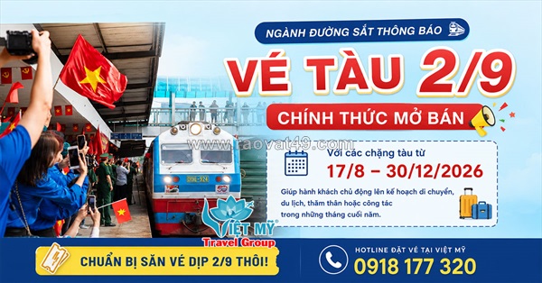 Đặt vé tàu sớm cho dịp lễ 2/9 và cuối năm 2026