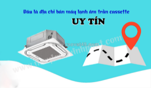 Dịch vụ khảo sát lắp đặt điều hòa âm trần công suất 5.5hp, 6.0hp trọn gói nhanh chóng