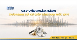 Dịch vụ thẩm định giá tài sản khi vay vốn ngân hàng