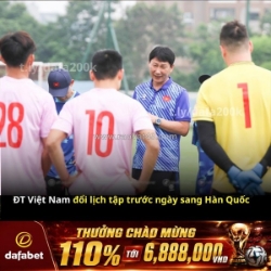 Đt việt nam bất ngờ đổi lịch tập trước giờ sang hàn quốc!