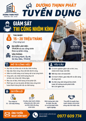 Dương thịnh phát tuyển dụng giám sát thi công nhôm kính