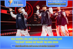 Hle khiến các đối thủ phải dè chừng với 