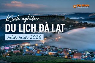 Kinh nghiệm du lịch đà lạt mùa mưa 2026