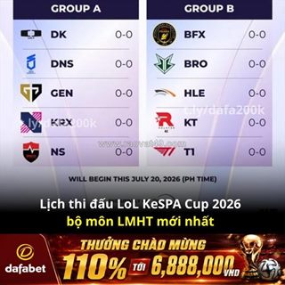 Lịch thi đấu kespa cup 2026 lmht mới nhất đã có!