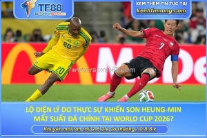 Lộ diện lý do thực sự khiến son heung-min mất suất đá chính tại world cup 2026?