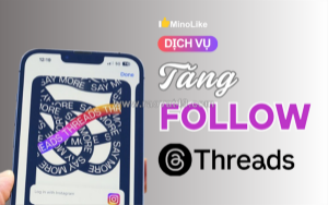 Tăng follow threads uy tín – giải pháp phát triển tài khoản nhanh chóng