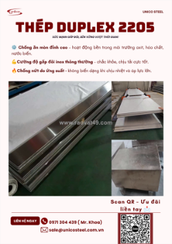 Thép duplex 2205 giá tốt tại unico steel: giải pháp vật liệu kháng ăn mòn đỉnh cao cho ngành hóa chất & biển