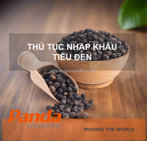 Thủ tục nhập khẩu hạt tiêu đen