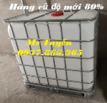 Thùng chứa dung dịch lỏng cỡ lớn, thùng ibc, tank có khung thép hàng cũ
