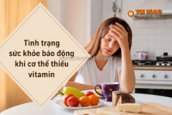 Tình trạng sức khỏe báo động khi cơ thể thiếu vitamin